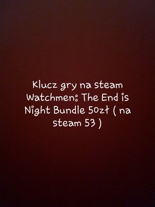 Klucz gry na steam Watchmen: The End is Night Bundle