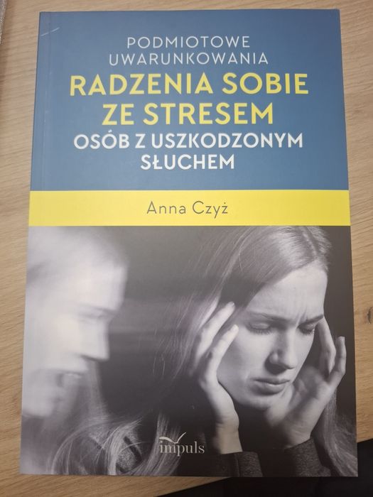 Podmiotowe uwarunkowania radzenia sobie ze stresem