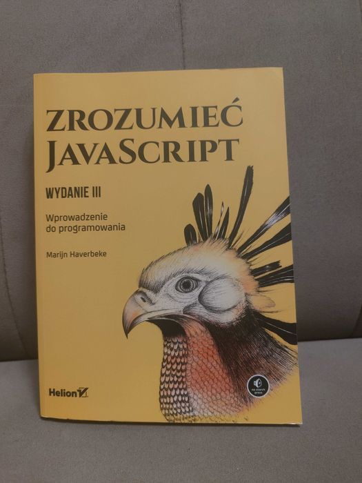 Zrozumieć JavaScript. Wprowadzenie do programowania. Wydanie III