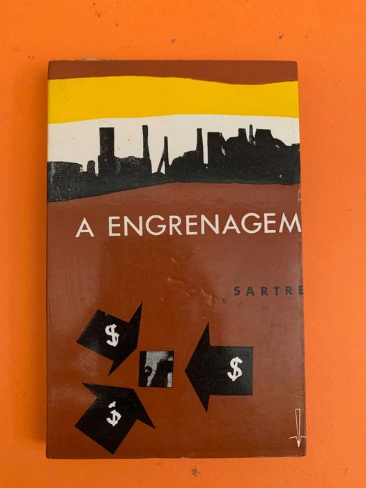 A Engrenagem - Jean-Paul Sartre