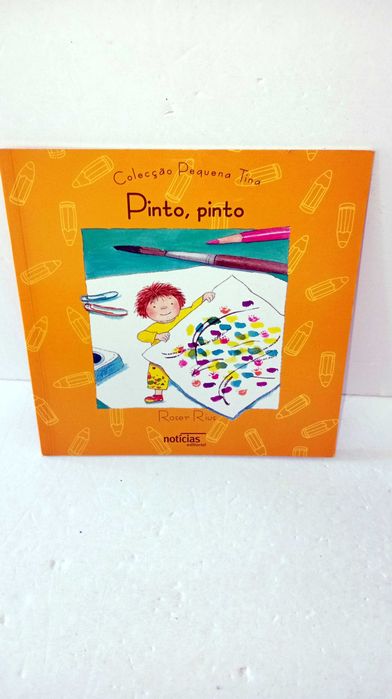 Pinto, pinto - coleção Pequena Tina