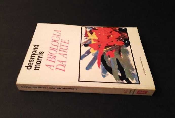 Desmond Morris - A Biologia da Arte