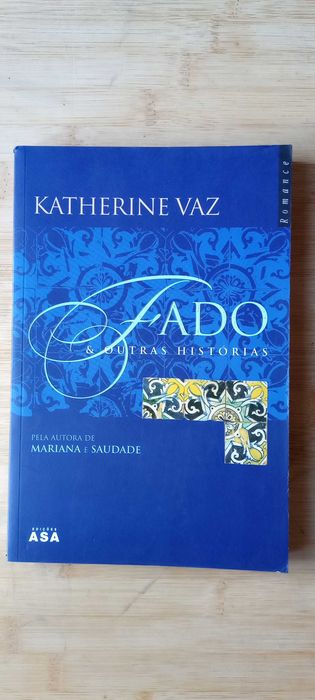 Fado e Outras Histórias - Katherine Vaz