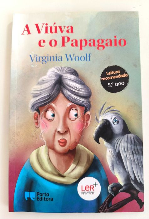 A Viúva e o Papagaio de Virginia Woolf - leitura recomendada no 5º ano