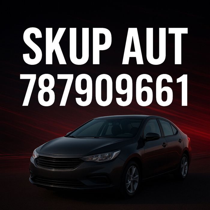 Skup Aut, Najlepsze Ceny ! Zapraszam, Szybki odbiór oraz Wycena !