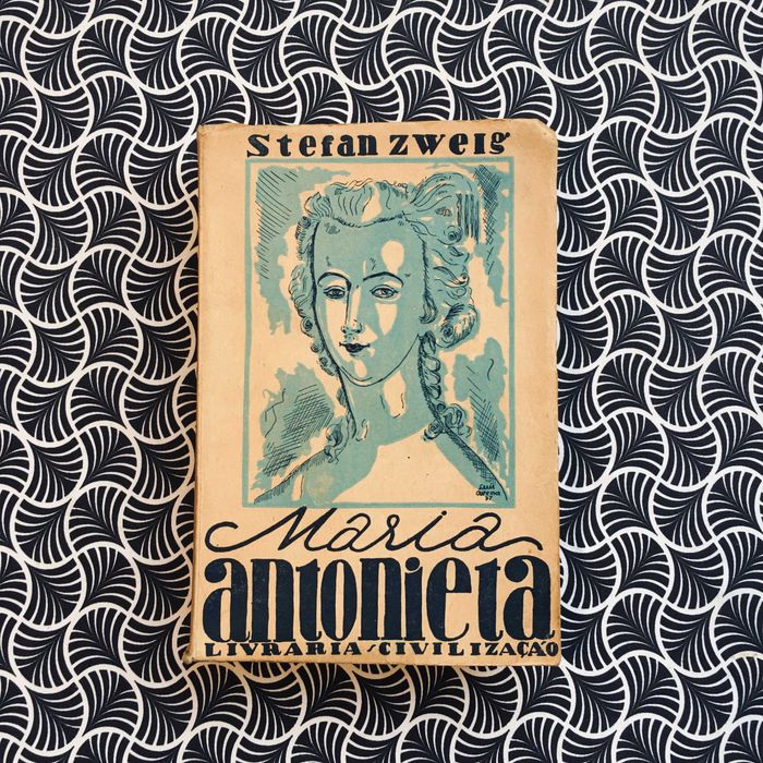 Maria Antonieta - Stefan Zweig