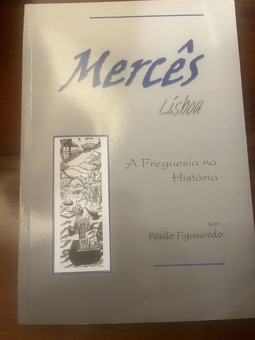 Mercês - A freguesia na história