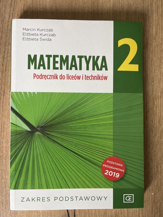 Matematyka 2. Podręcznik do liceów i techników.