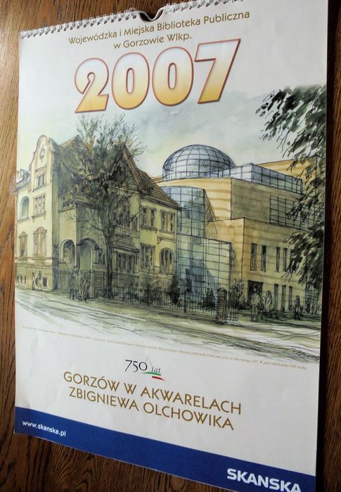 Gorzów Wielkopolski w akwarelach Zbigniewa Olchowika kalendarz 2007