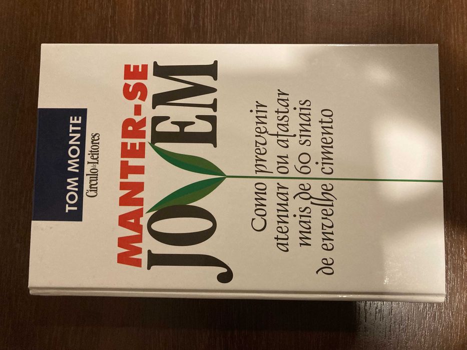 Livro Manter-se Jovem + Tom Monte