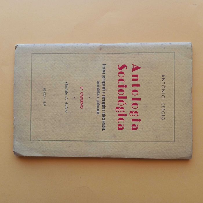 Coleção de Livros Mistos - Antologia Sociológica - Antonio Sérgio