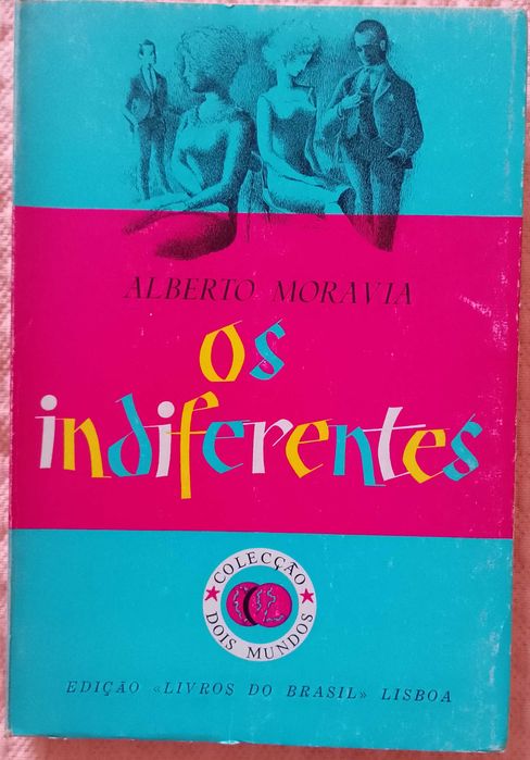 Os indiferentes, Alberto Moravia