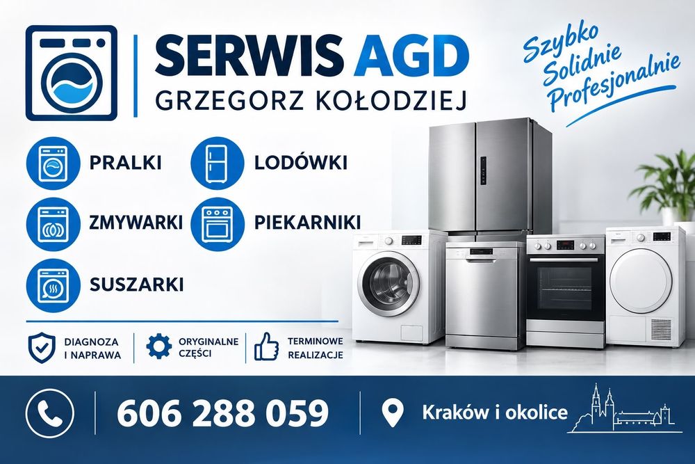 Serwis agd. Pralki, Lodówki, Zmywarki, Piekarniki. Kraków i okolice PL