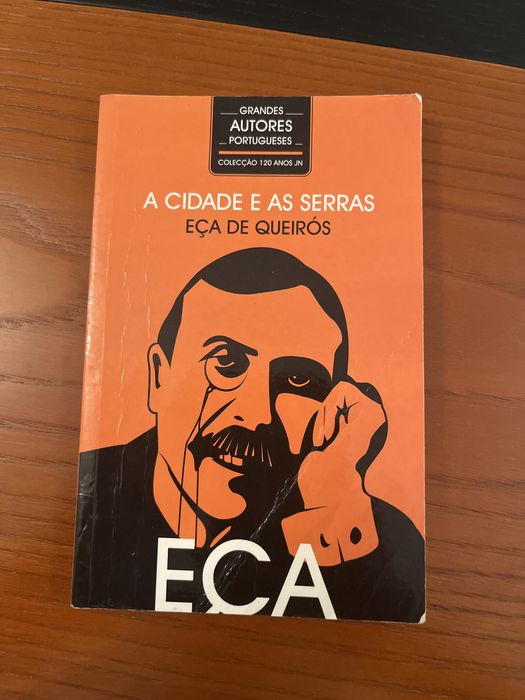 A Cidade e as Serras - Eça de Queirós