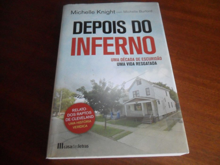 "Depois do Inferno" de Michelle Knight e Michelle Burford - 1ª Ed 2014