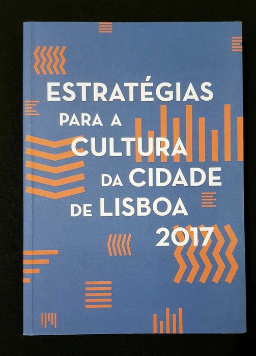 Estratégias para a Cultura da cidade de Lisboa (Dinâmia ISCTE)