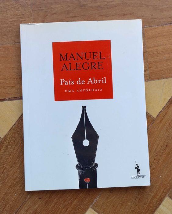País de Abril - Manuel Alegre