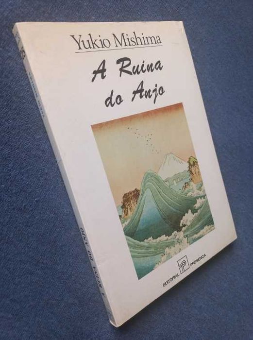 A Ruína do Anjo - Yukio Mishima