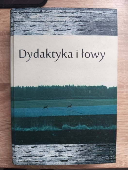 "Dydaktyka i łowy"