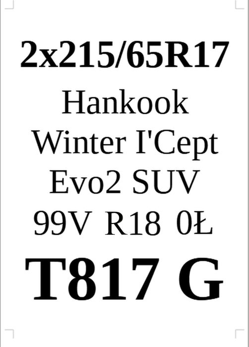 215/65R17 Hankook Winter I'Cept Evo2 SUV W320A 6,45mm 125zł/szt