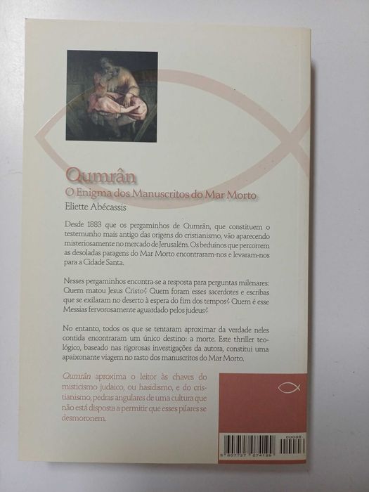 Eliette Abécassis - Qumrân o enigma dos manuscritos do mar morto