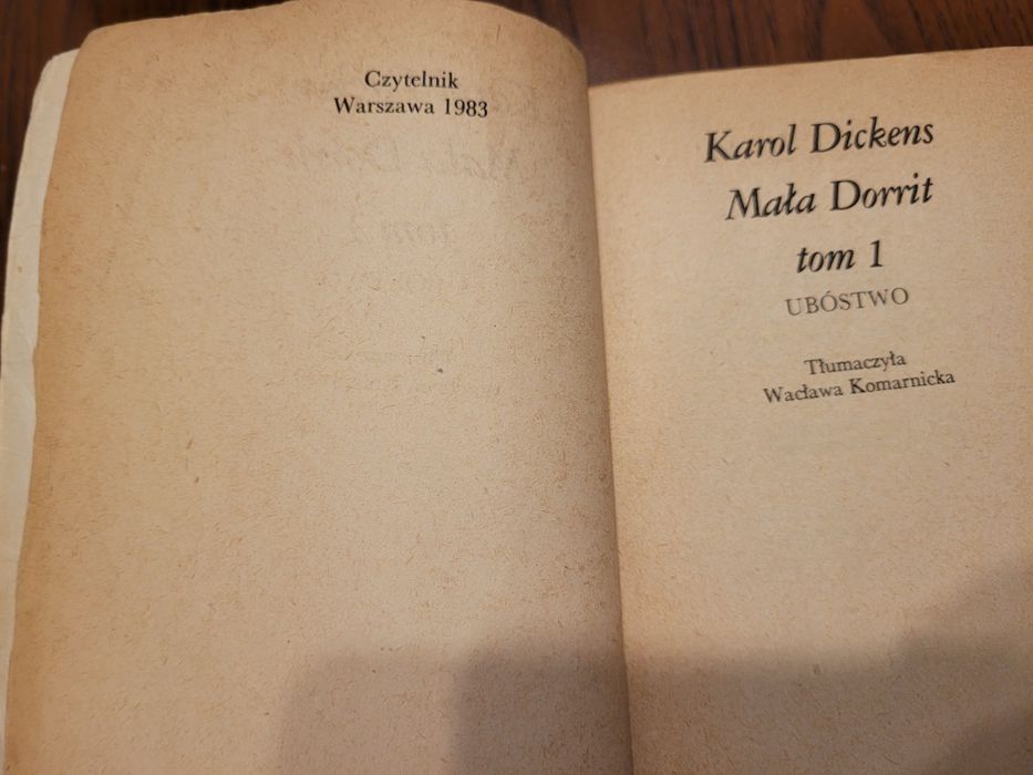 Karol Dickens "Mała Dorrit" tom 1 ubóstwo