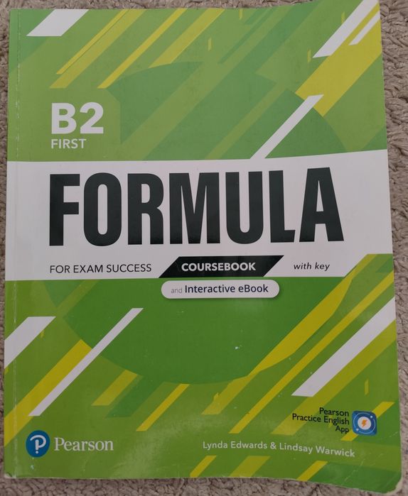Formula B2 First. Coursebook with key