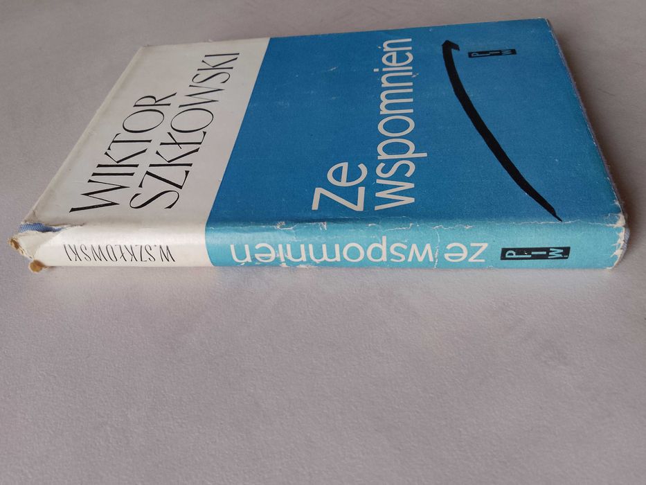 W. Szkłowski "Ze wspomnień" 1965 PIW