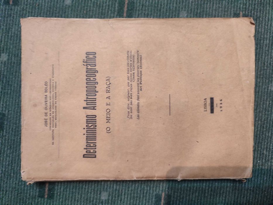 Determinismo Antropogeográfico (O meio e a raça)-José O. Boléo-1936