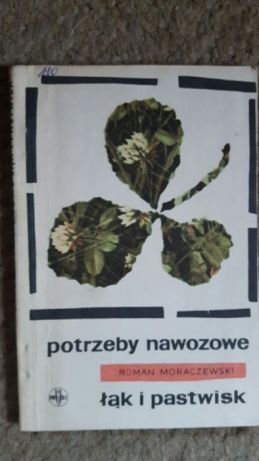 Potrzeby nawozowe łąk i pastwisk Moraczewski