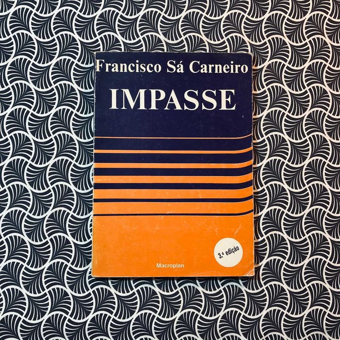 Impasse - Francisco Sá Carneiro