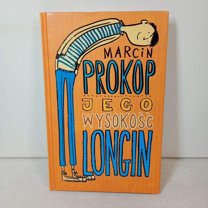 Jego Wysokość Longin. Marcin Prokop