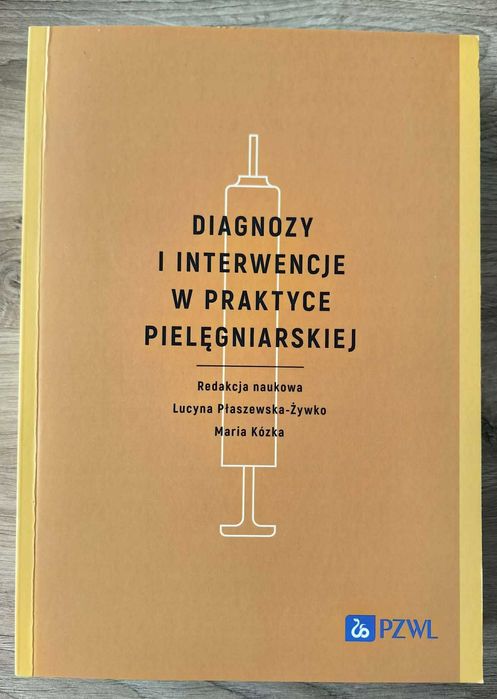 Diagnozy i interwencje pielęgniarskie