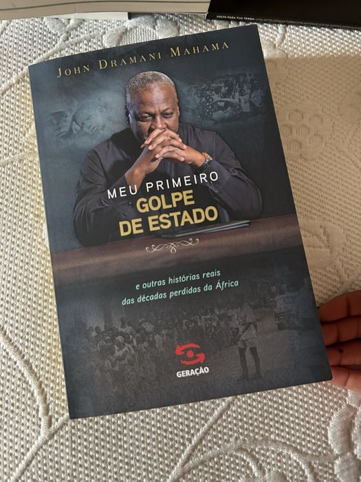 Livro - Meu Primeiro Golpe de Estado, John Dramani Mahama