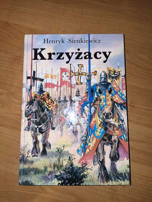 Henryk Sienkiewicz Krzyżacy   Twarda oprawa