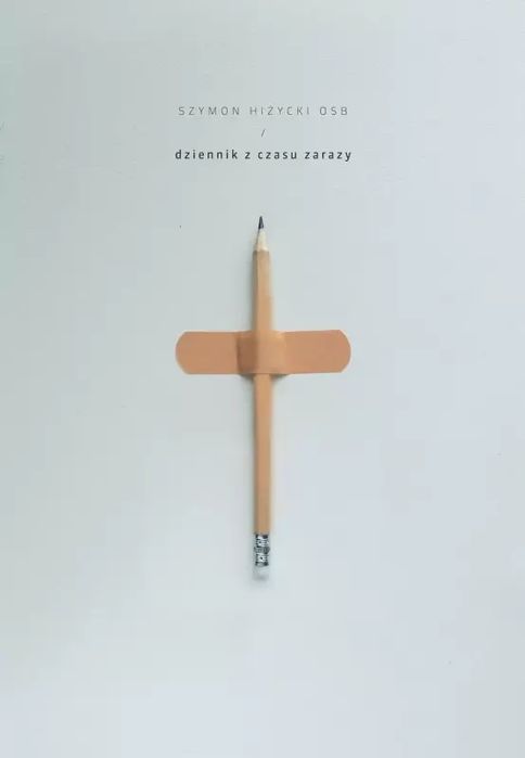 Dziennik z czasu zarazy. Tyniec