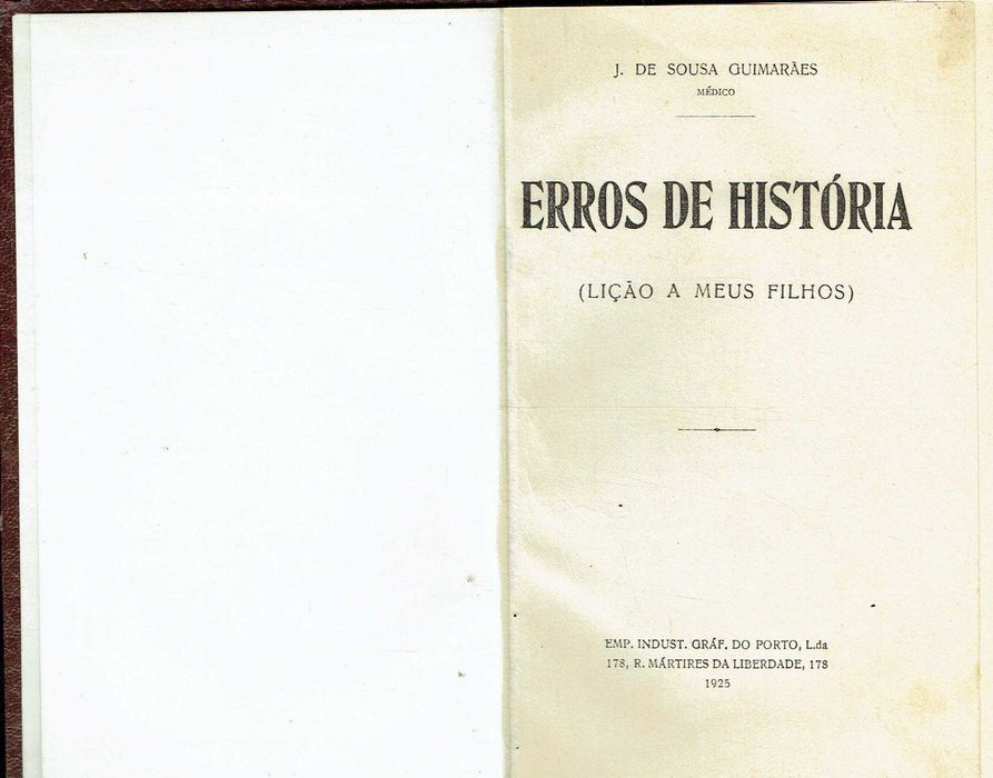 16799

Historical Errors: A Lesson to My Children
J. de Sousa Guimarães.