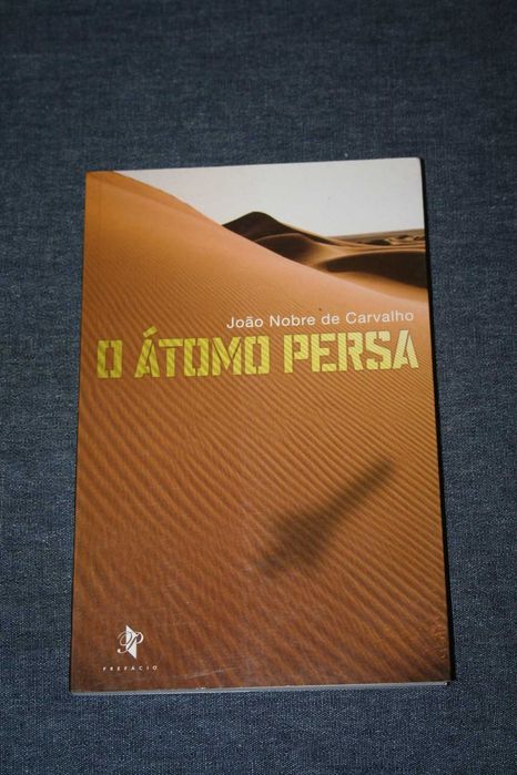 [] O átomo persa - João Nobre de Carvalho