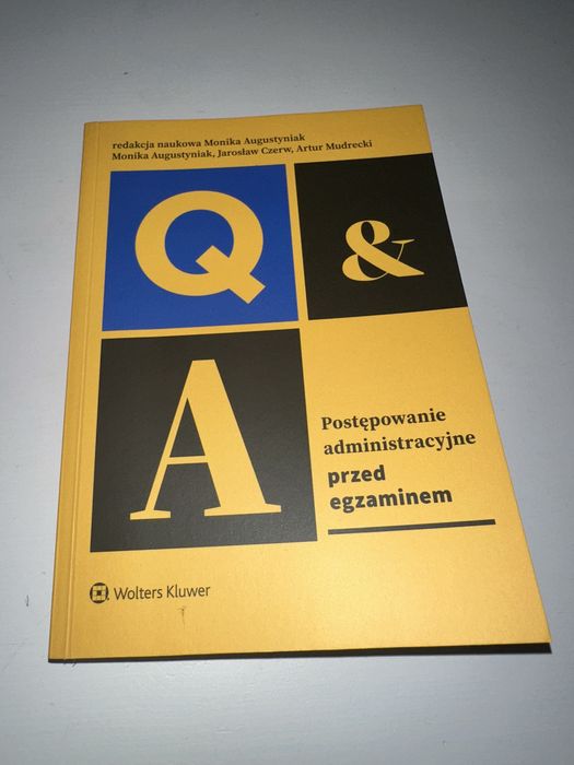 Postępowanie administracyjne przed egzaminem Q&A