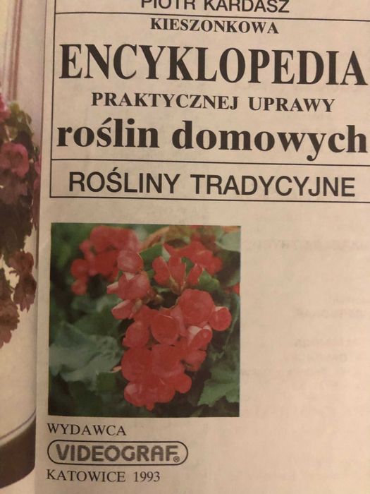 Encyklopedia praktycznej uprawy roślin domowych ,wyd.1993