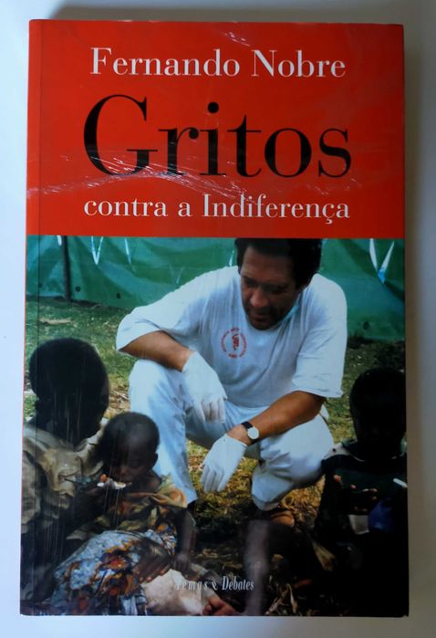 Gritos contra a indiferença Fernando Nobre