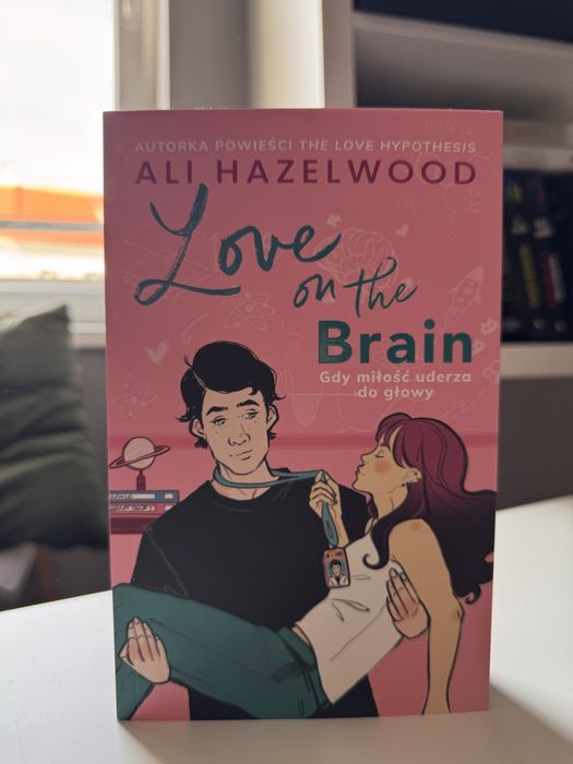 “Love on the brain” Ali Hazelwood