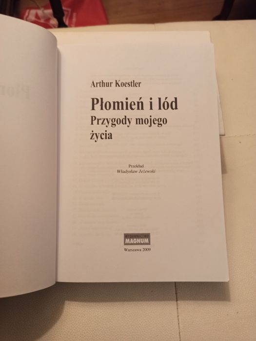Koestler płomień i lód, przygody mojego życia