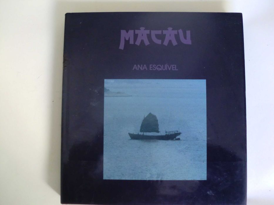 Macau 
de Ana Esquível