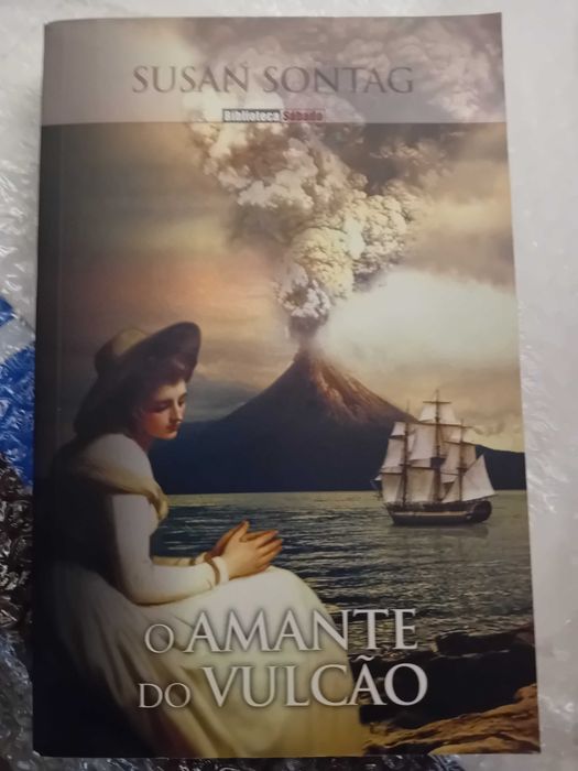 O amante do vulcão - Susan Sontag