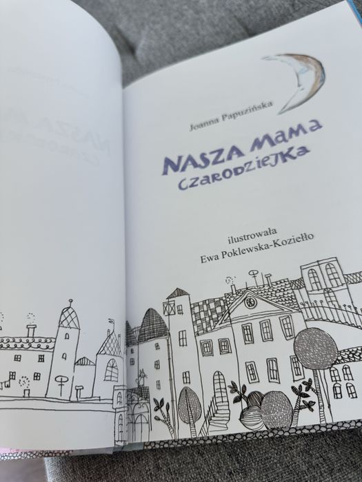 Nasza mama czarodziejka ~ Joanna Papuzińska