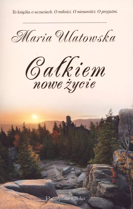 Całkiem nowe życie. Prószyński