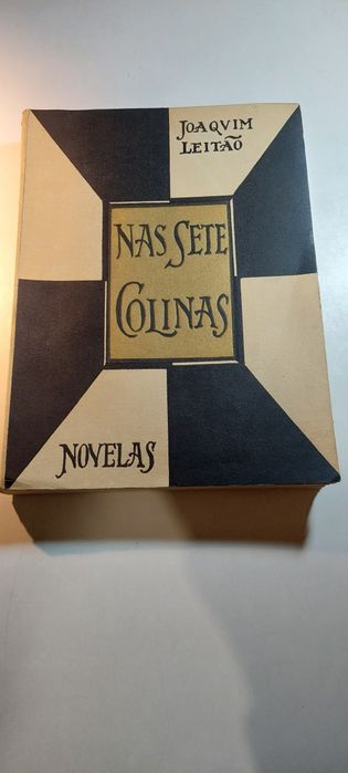 Nas Sete Colinas - Joaquim Leitão (1955)