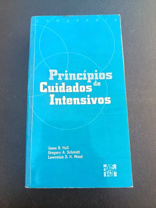 Livro "Princípios de Cuidados Intensivos - Compêndio", de Jesse B. Hall