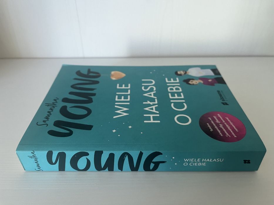 Wiele hałasu o Ciebie Samantha Young książka na lato